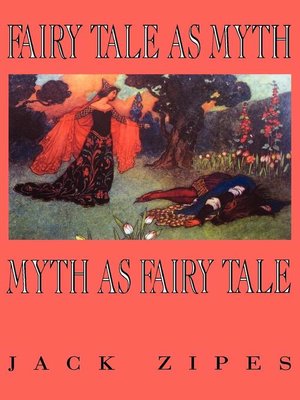 cover image of Fairy Tale as Myth/Myth as Fairy Tale